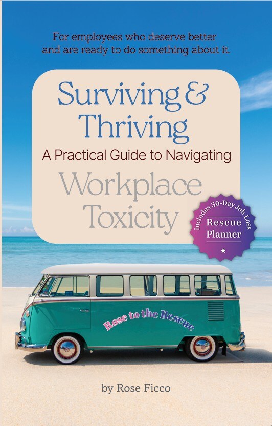 Surviving & Thriving: A Practical Guide to Navigating Workplace Toxicity — book cover